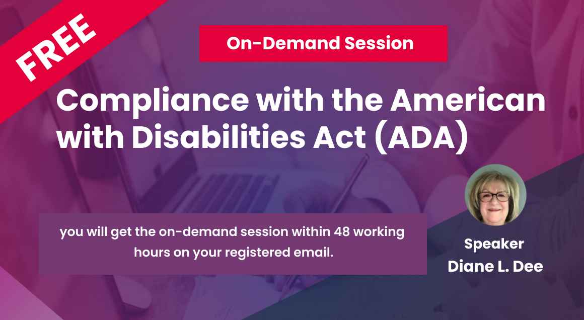 Compliance with the American with Disabilities Act (ADA)